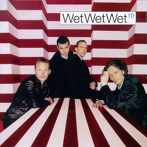 Wet Wet Wet